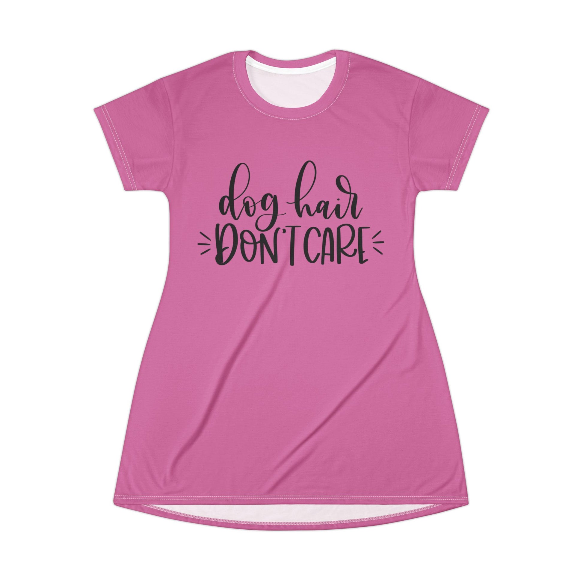 Dog Hair Don't Care T-Shirt Dress (AOP)